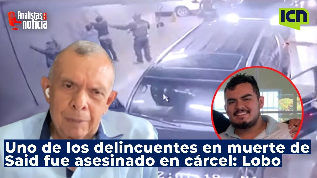 Gatillero involucrado en la muerte de Said Lobo le quitaron la vida en prisión, explica Lobo