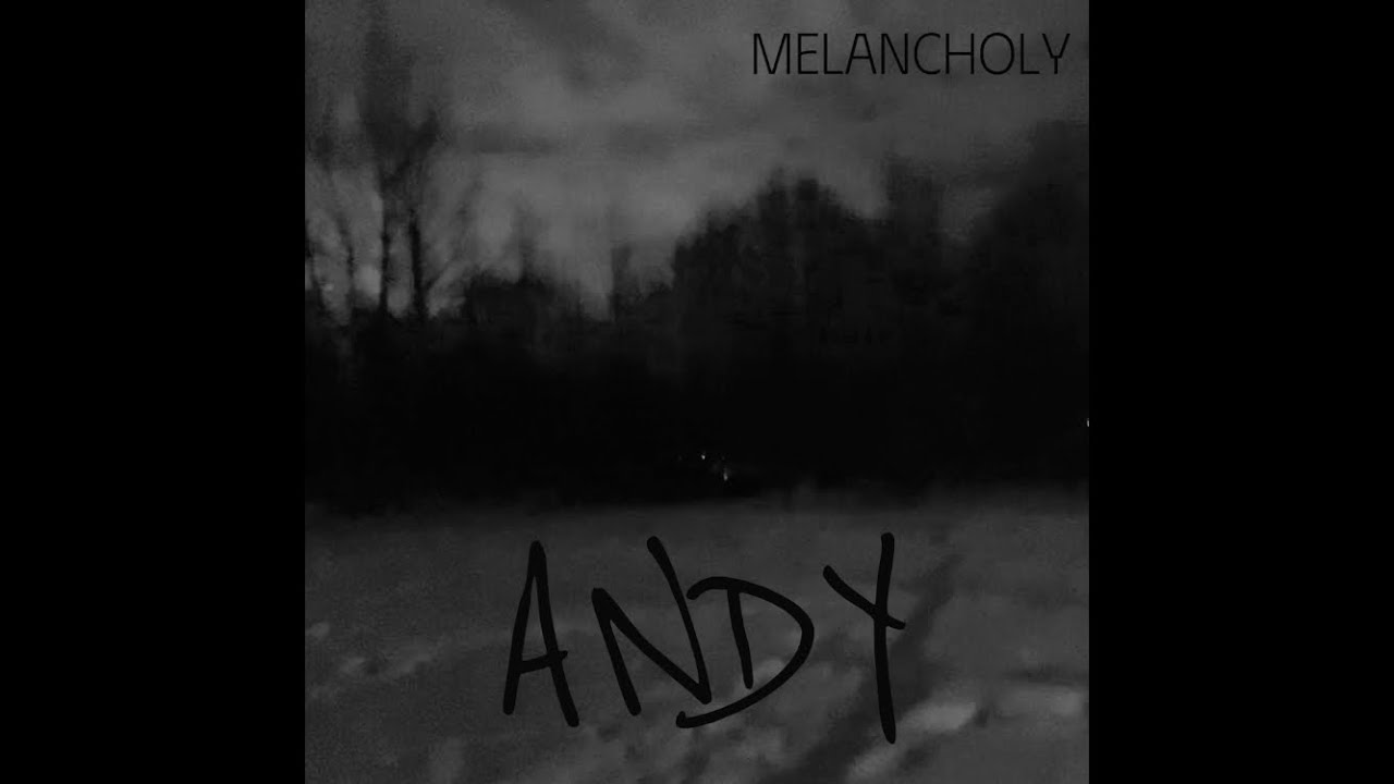 Andy - Melancholy - [Full Demo Album) (DSBM)