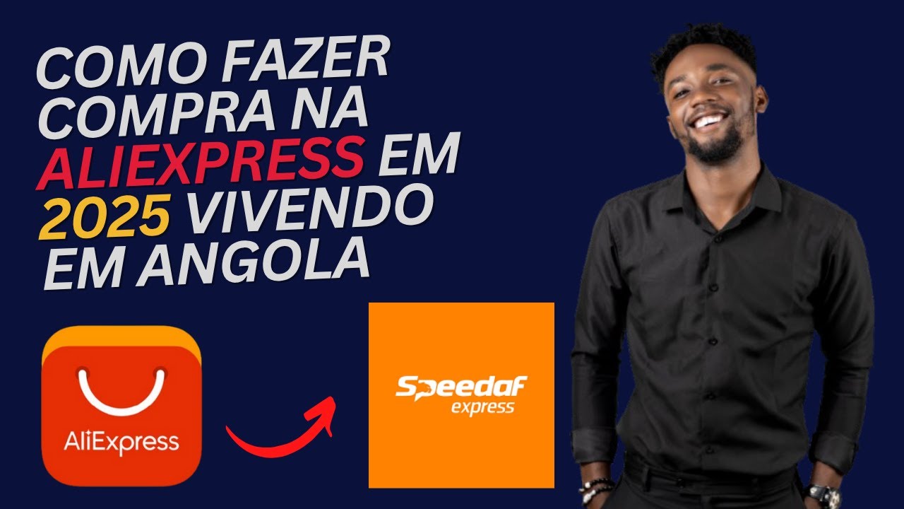 🛒 COMO COMPRAR NA ALIEXPRESS EM 2025 VIVENDO EM ANGOLA 🇦🇴