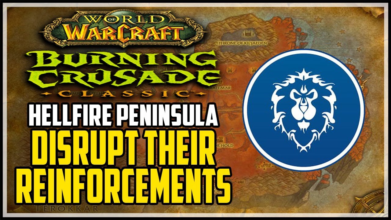 Disrupt Their Reinforcements WOW TBC Quest Alliance