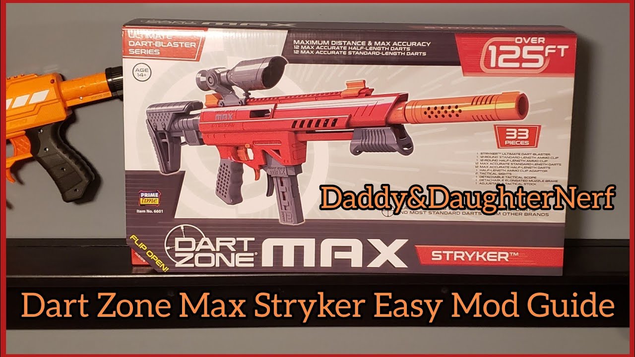 Dart Zone Max Stryker Easy Cheap Mod Guide