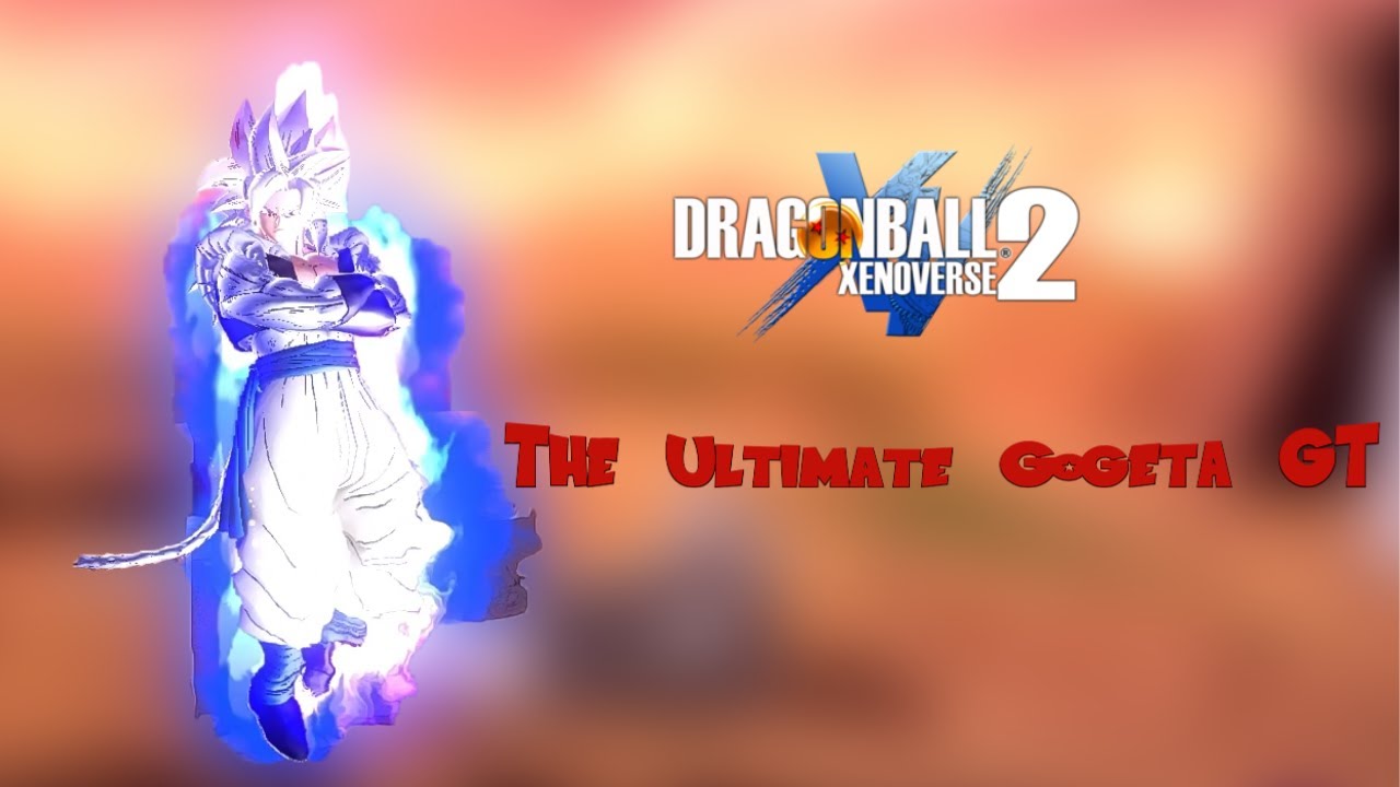 Dragon Ball Xenoverse 2 the ultimate Gogeta ssj4