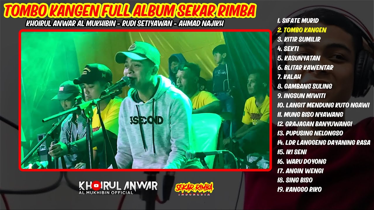 TOMBO KANGEN FULL ALBUM TOPENG IRENG SEKAR RIMBA VOCAL IRUL SEKAR RIMBA RUDI SETIYAWAN AHMAD NAJIKH
