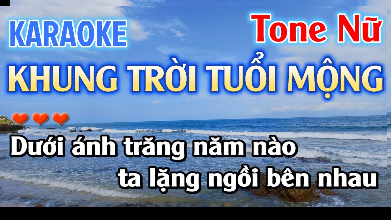 Karaoke Khung Trời Tuổi Mộng Tone Nữ ( La Thứ) Nhạc Sống Dễ Hát - Karaoke Beat Chuẩn Tone Nữ Cha Cha