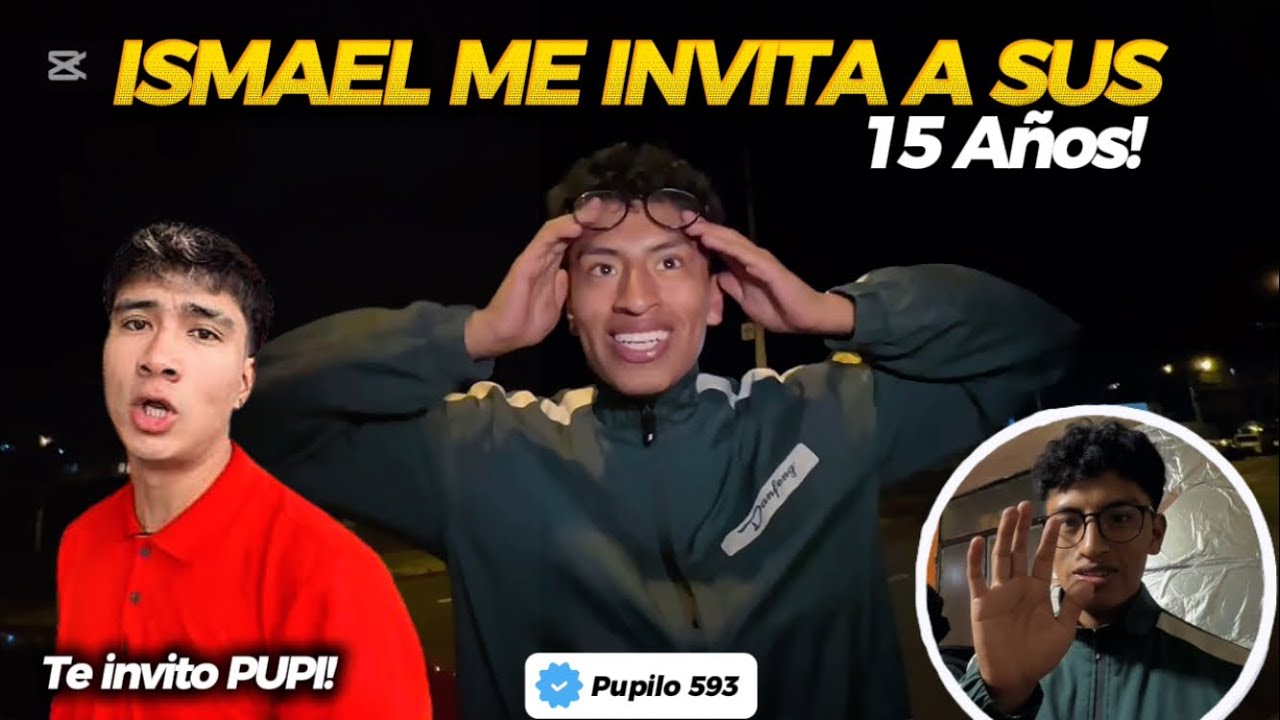 ISMAEL SÁNCHEZ INVITA A PUPILO A SUS 15 AÑOS Y ASI REACCIONA 😱 | Pupilo593