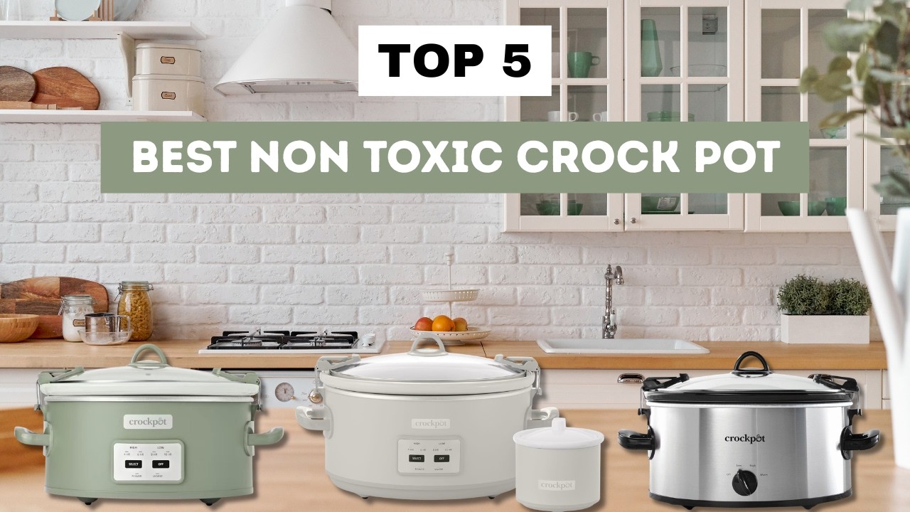 Top 5 Best Non Toxic Crock Pot | Best Stainless Steel Slow Cooker