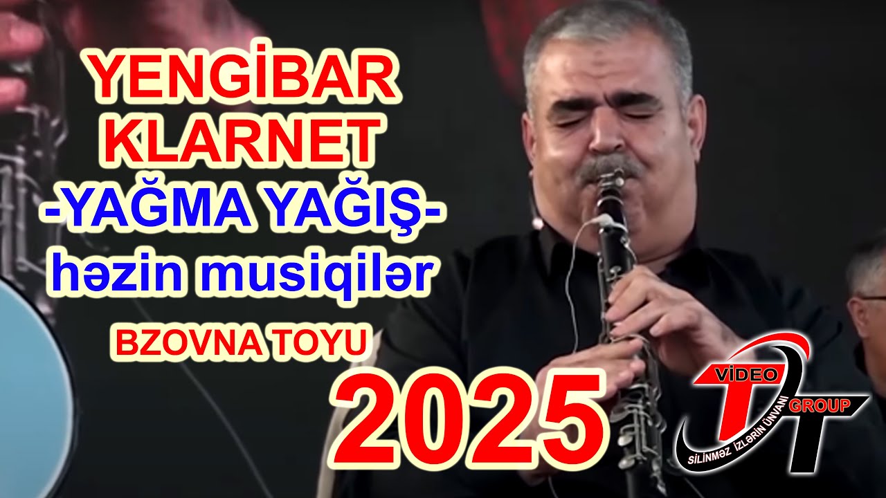 Yengibar Klarnet Bzovna toyu həzin musiqilər YAĞMA YAĞIŞ  ttvideogroup