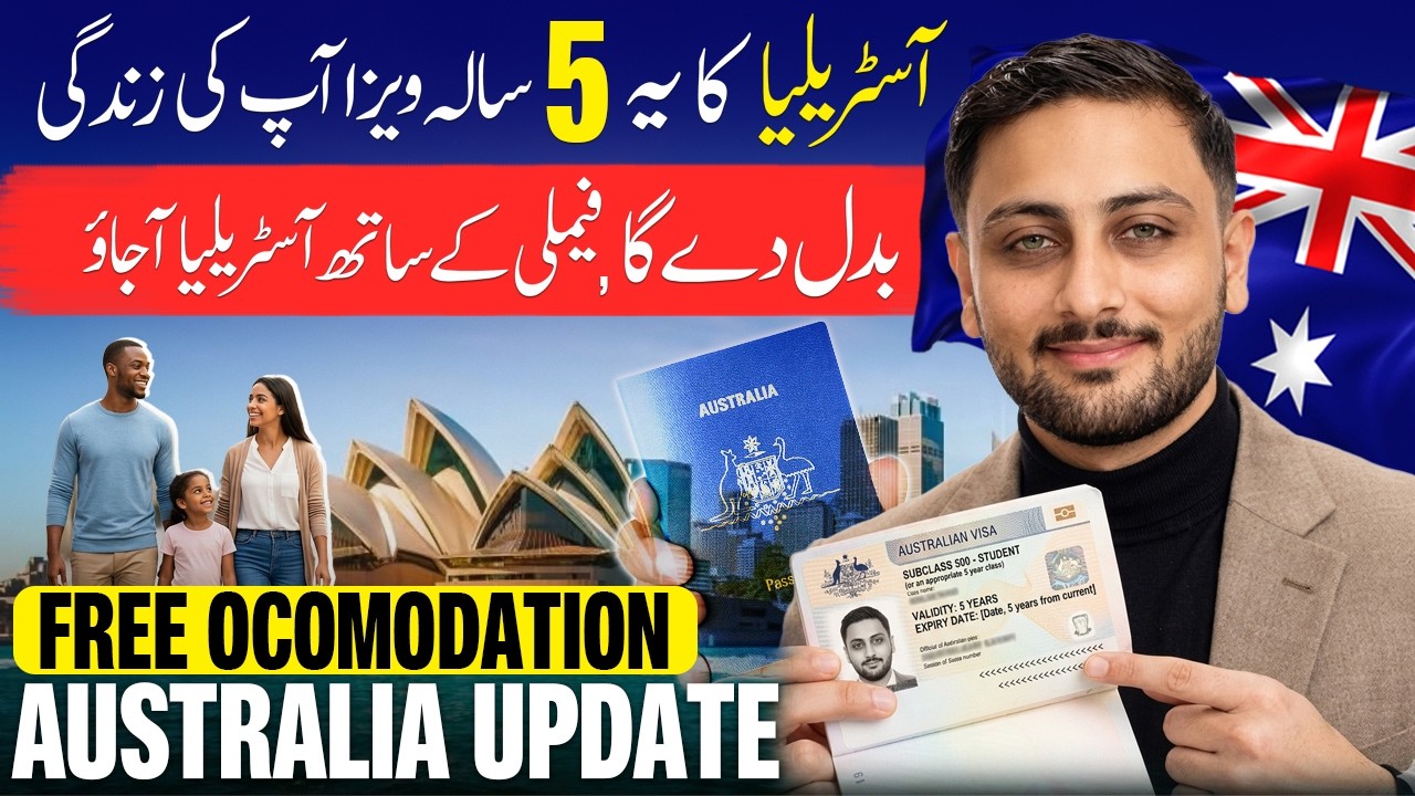 Australia 5 Year Visa Update 2026 | Family Benefits, Accommodation & Complete Guide