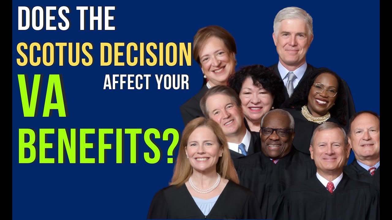 VA Disability Benefits and Scotus Decision | Supreme Court Loper Bright