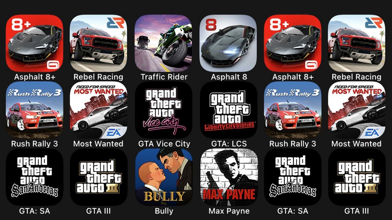 Asphalt 8+, Rebel Racing, Traffic Rider, Asphalt 8, Rush Rally 3, Most Wanted, GTA Vice City,....