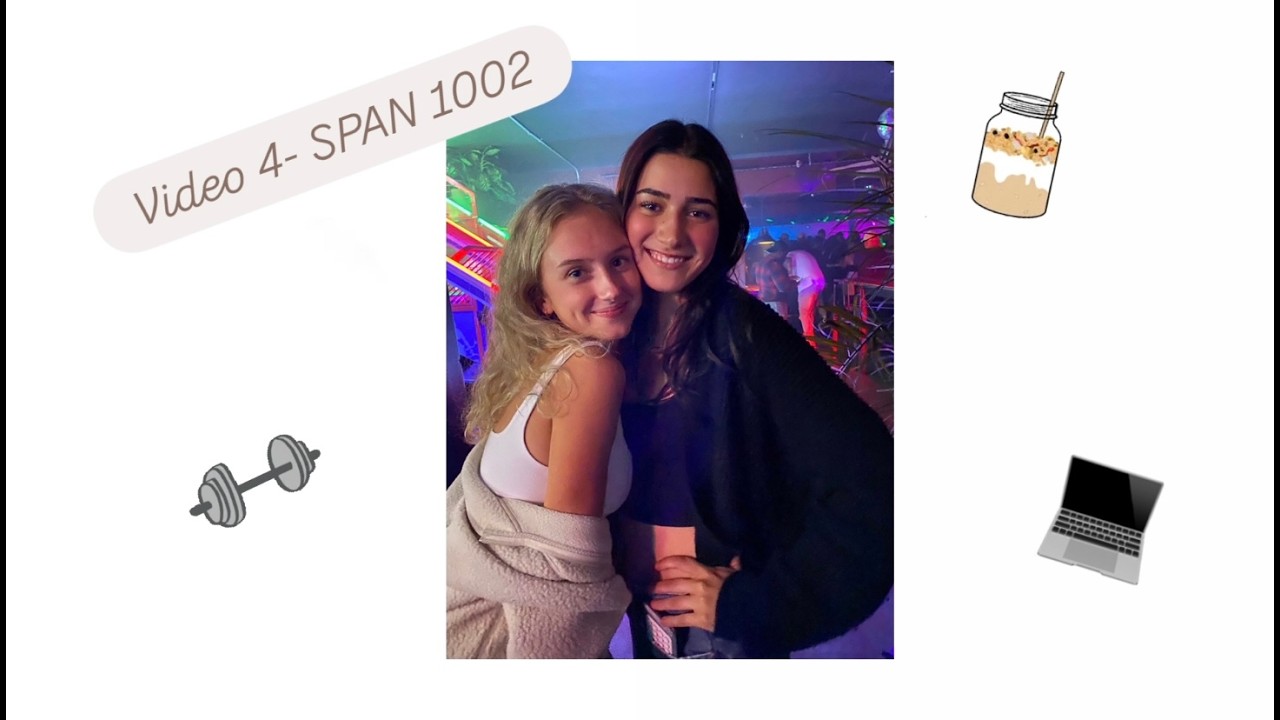 Video 4- SPAN 1002
