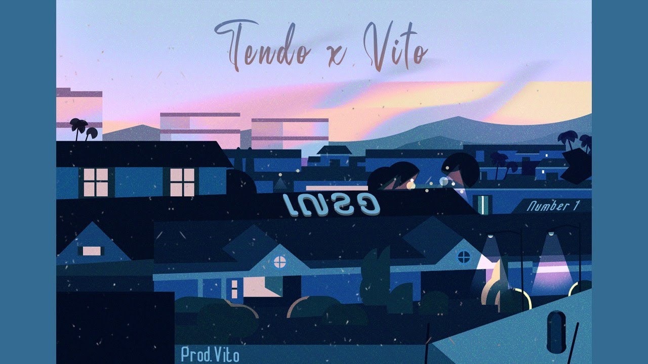 Tendo - លេខ១/Number One ft. Vito (Prod. Vito) [OFFICIAL AUDIO]