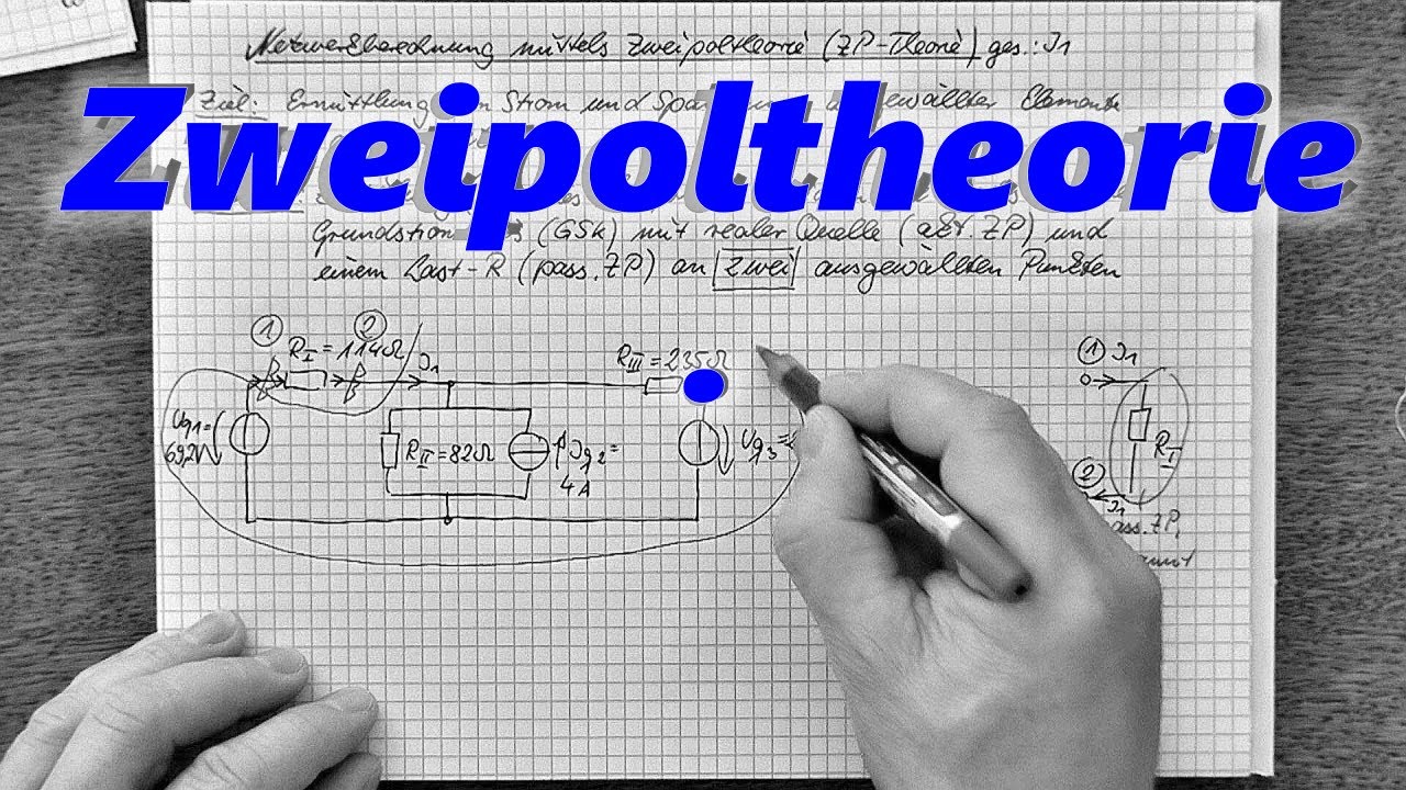 Zweipoltheorie 1/3 - Einleitung