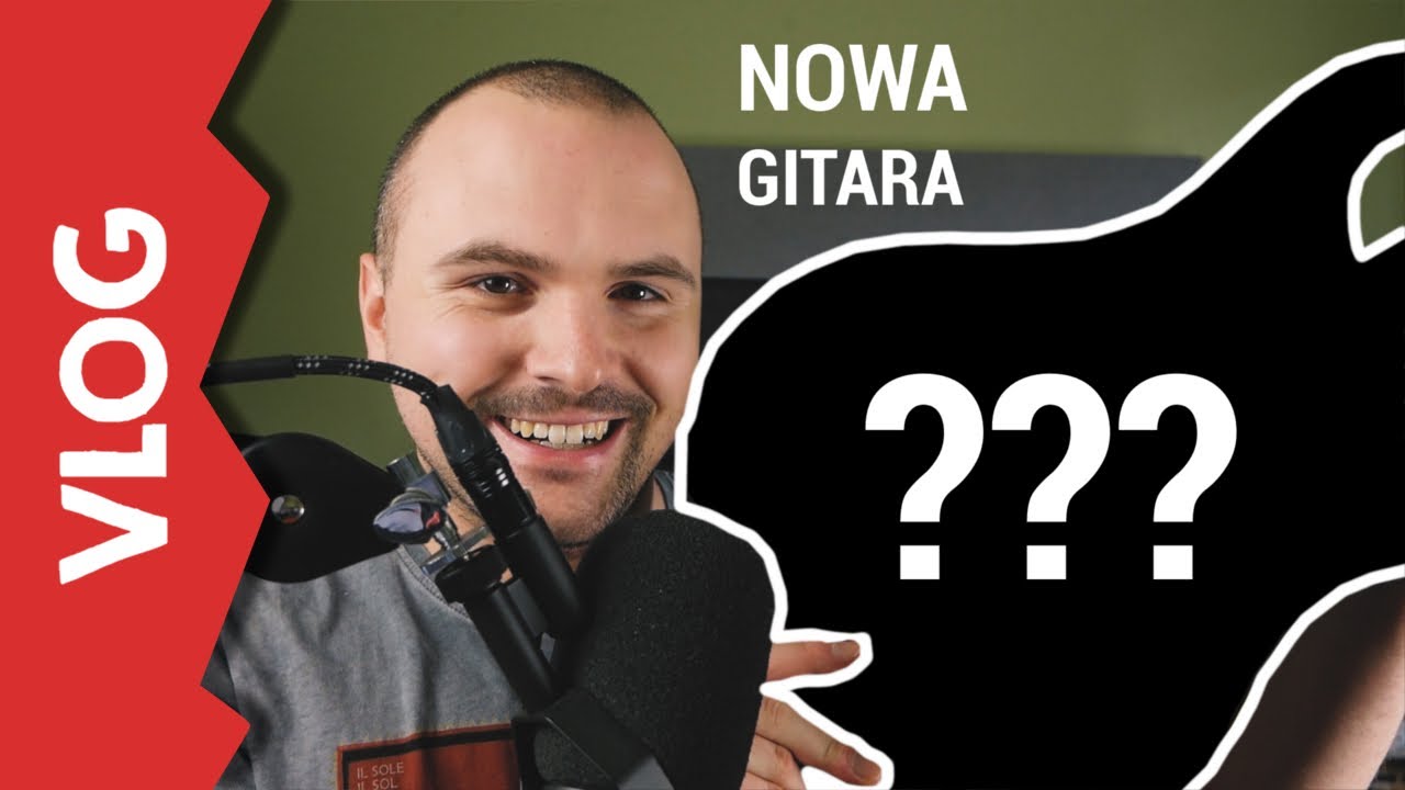 🎸KUPIŁEM NOWĄ GITARĘ!