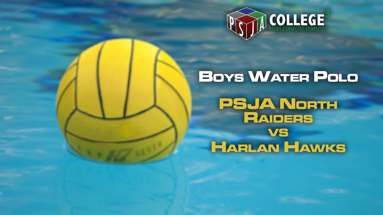 PSJA North Raiders vs Harlan Hawks | Boys Water Polo Playoffs