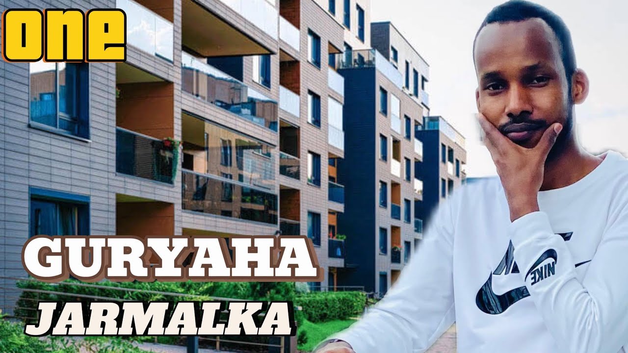 GURYAHA IYO SIDA LAGU HELO JARMALKA ( ONE )