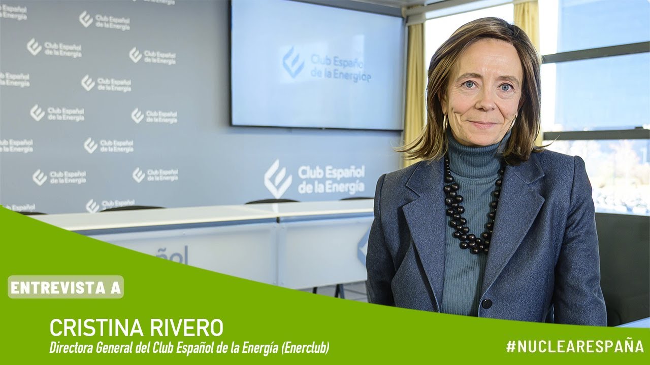 Entrevista | Cristina Rivero | Directora General del Club Español de la Energía (Enerclub)