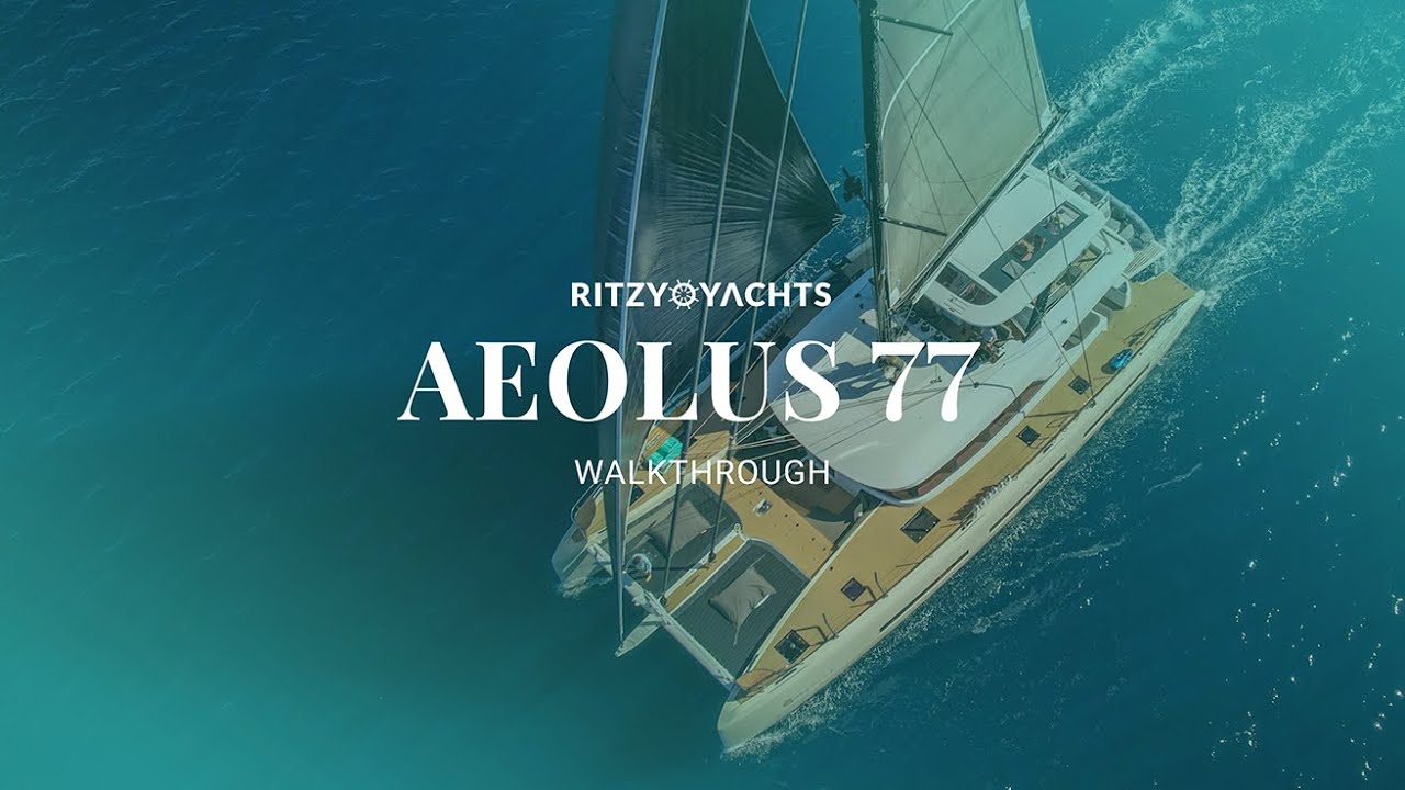 AEOLUS 77 | Sailing Catamaran Full Walkthrough