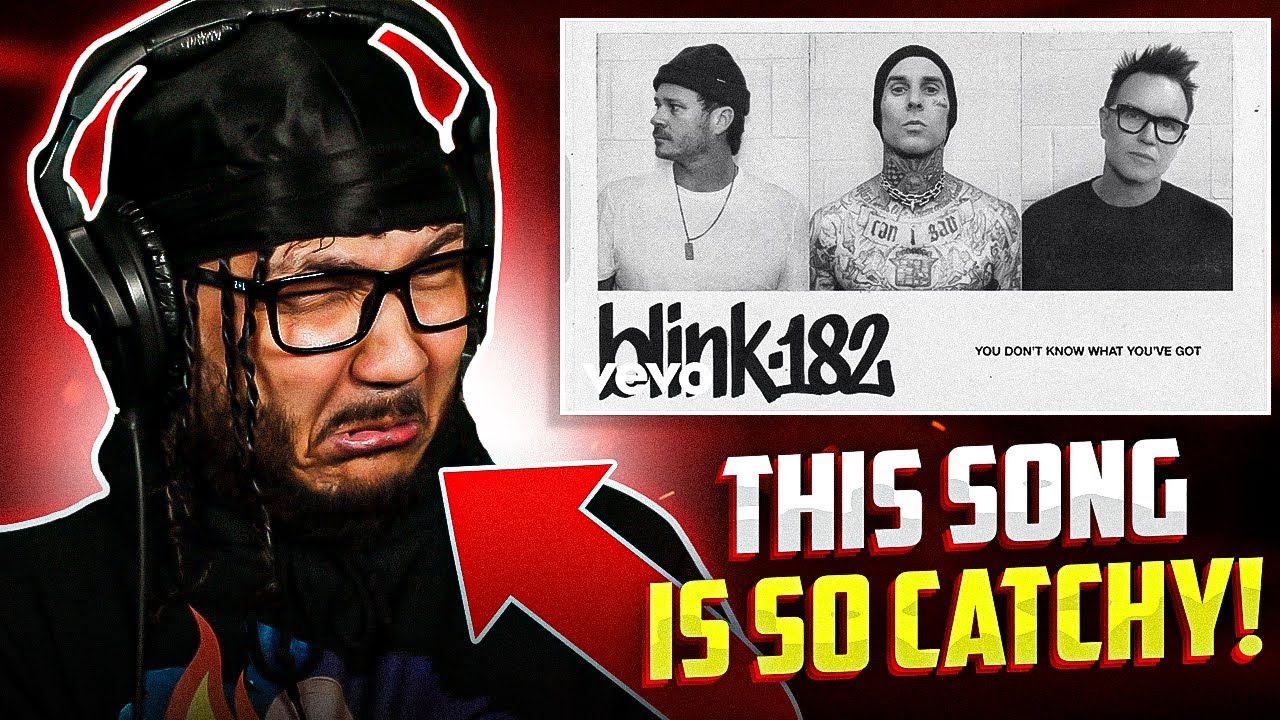 Hip-Hop Fan REACTS To blink-182 - YOU DON'T KNOW WHAT YOU'VE GOT