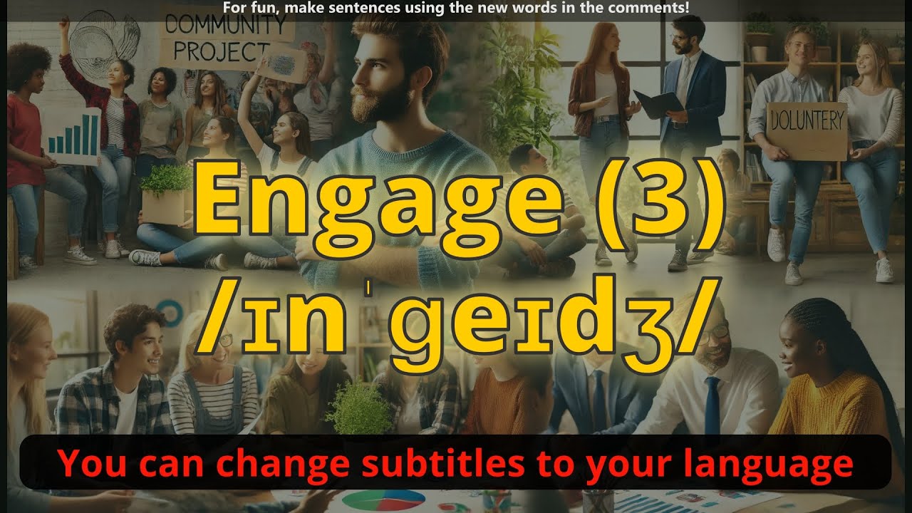 Engage meaning (3) with 5 examples
