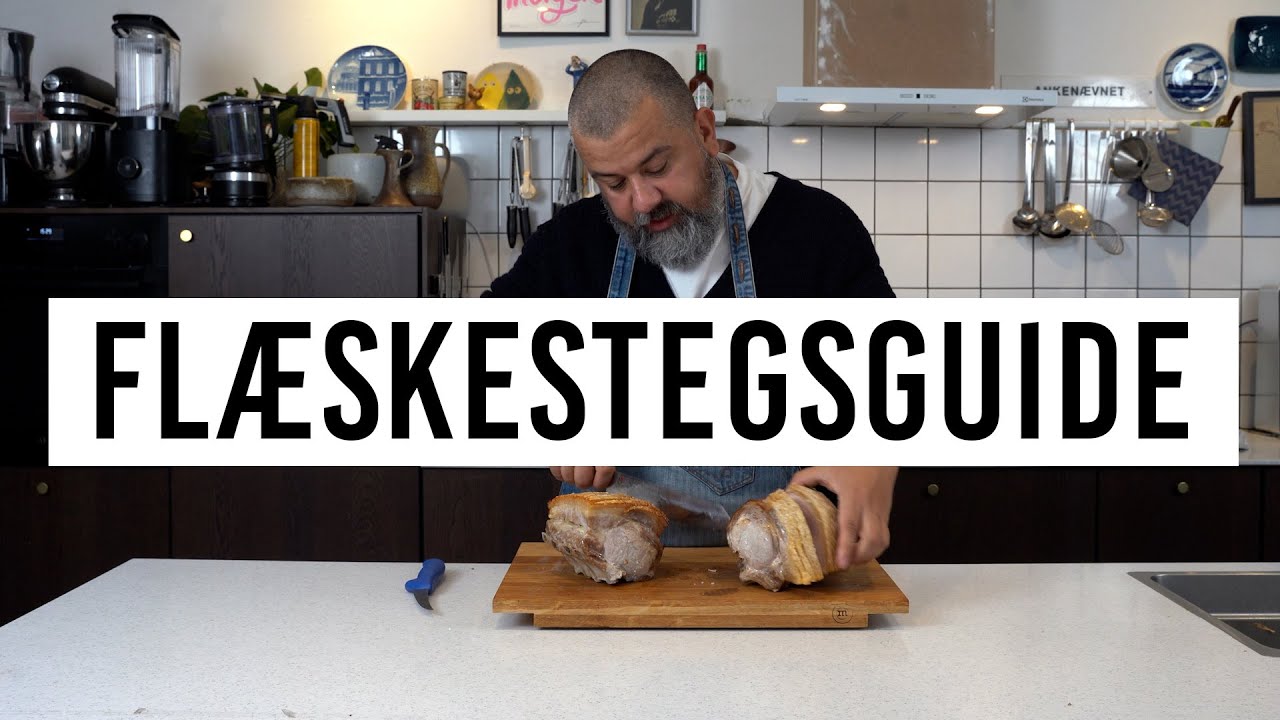 Flæskestegsguiden. Hvis du skal have den perfekte steg til jul!