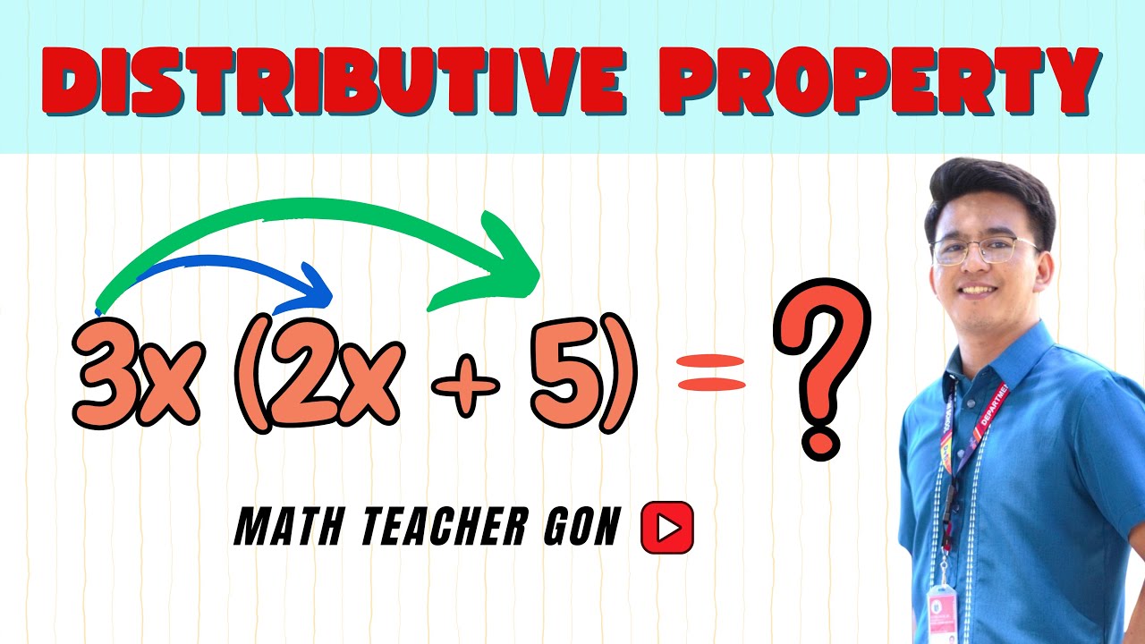 Distributive Property - Multiply Monomial by a Binomial  | Grade 8 First Quarter Matatag Curriculum