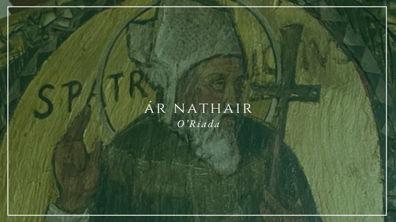 Ár nAthair - The Lord’s Prayer as Gaeilge - O'Riada - Saint Patrick’s Day 2025 - Dublin, Ireland
