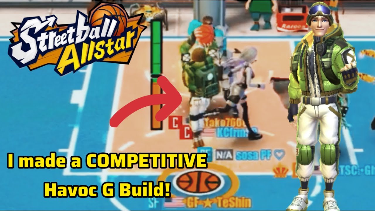Streetball Allstar - The Competitive Havoc G Build