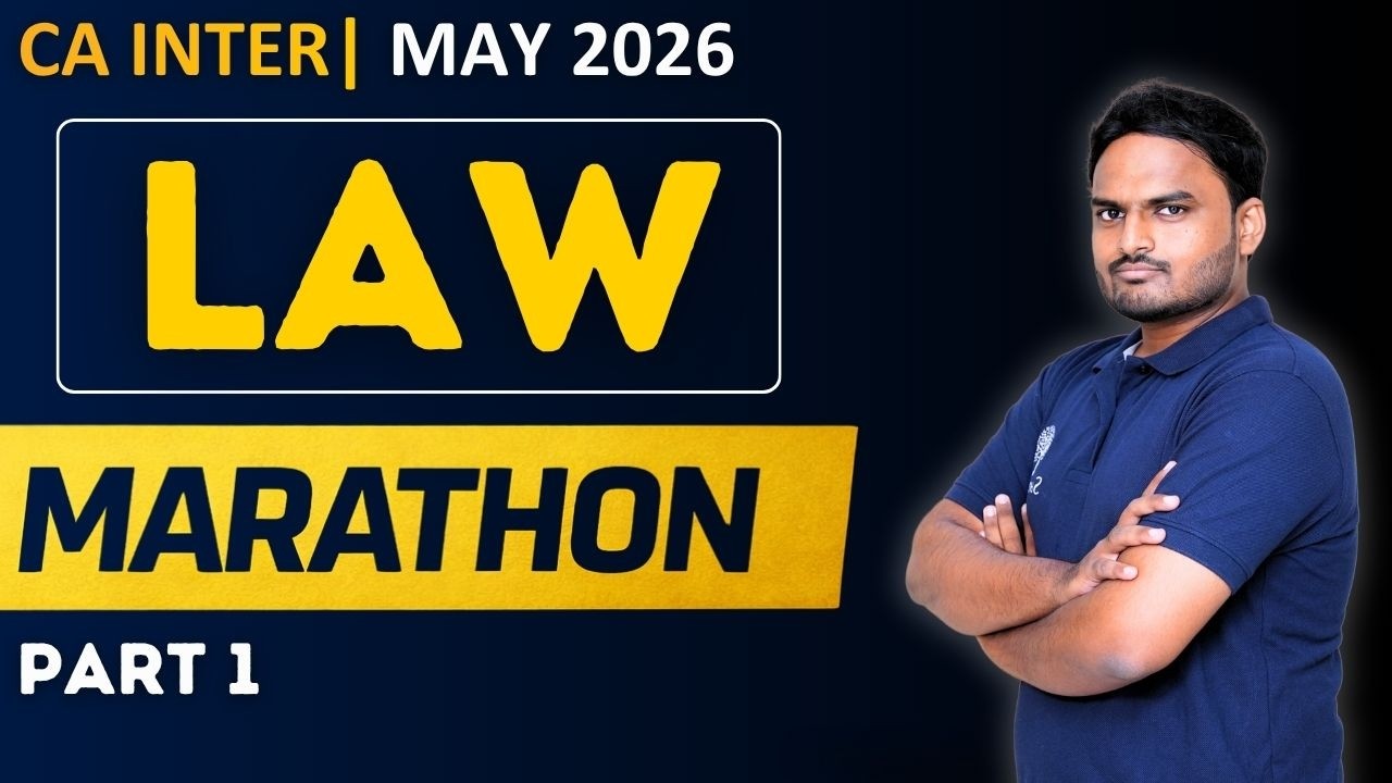 Law Marathon | Law Revision | CA Inter Law May 2026 Exams