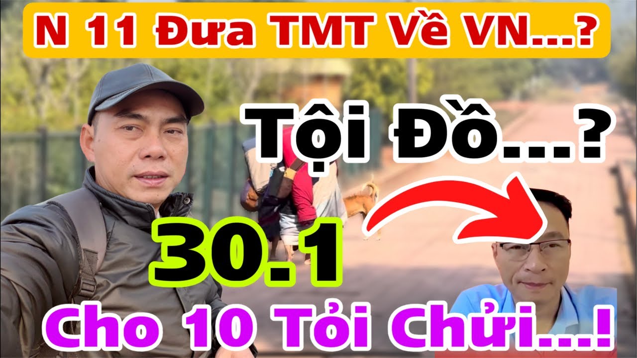 N Mõm Cạo Đầu Đưa TMT Về VN…? Tâm Bếp Ăn Đưa PT Tìm Phước… Tình Hình Tại Lumbini