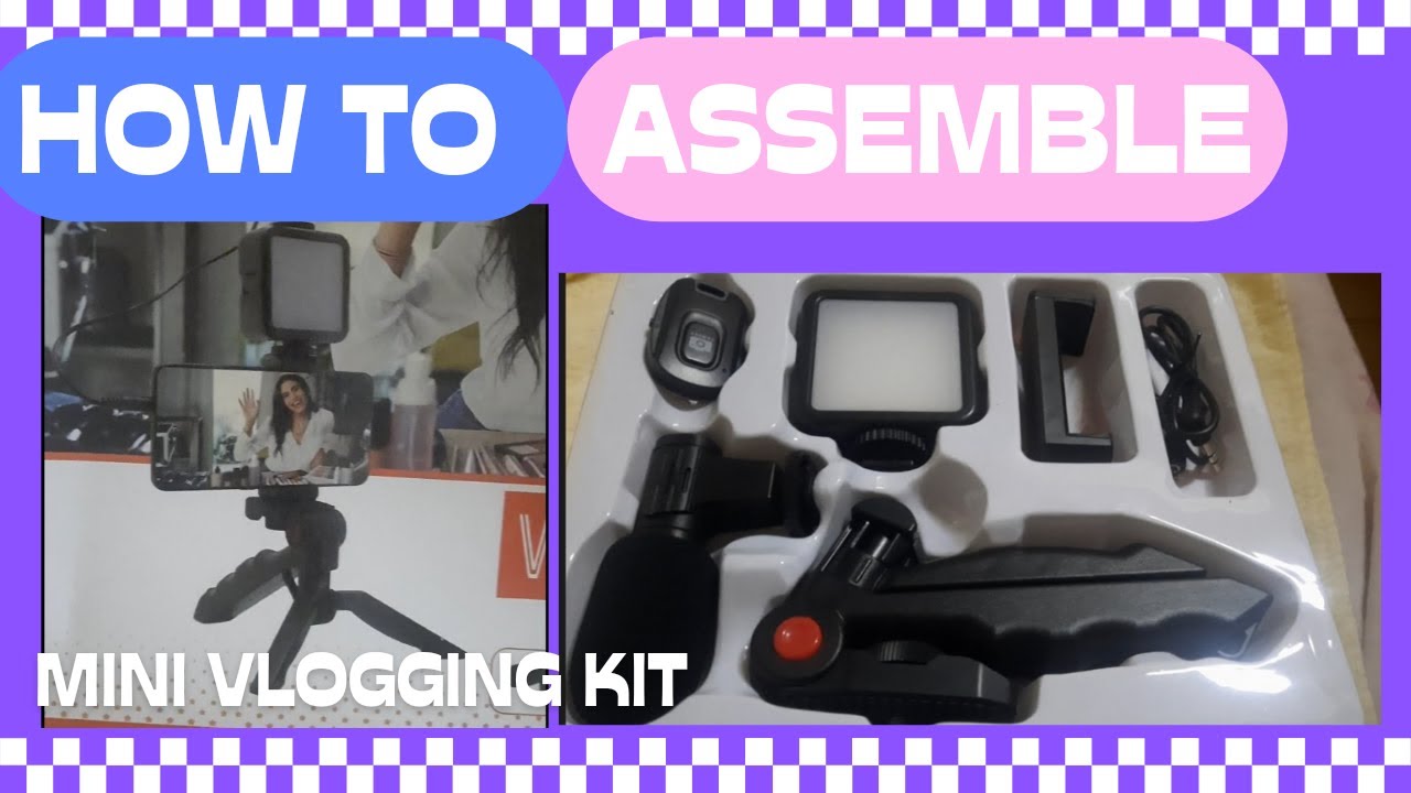 How to assemble mini vlogging kit ||mmv