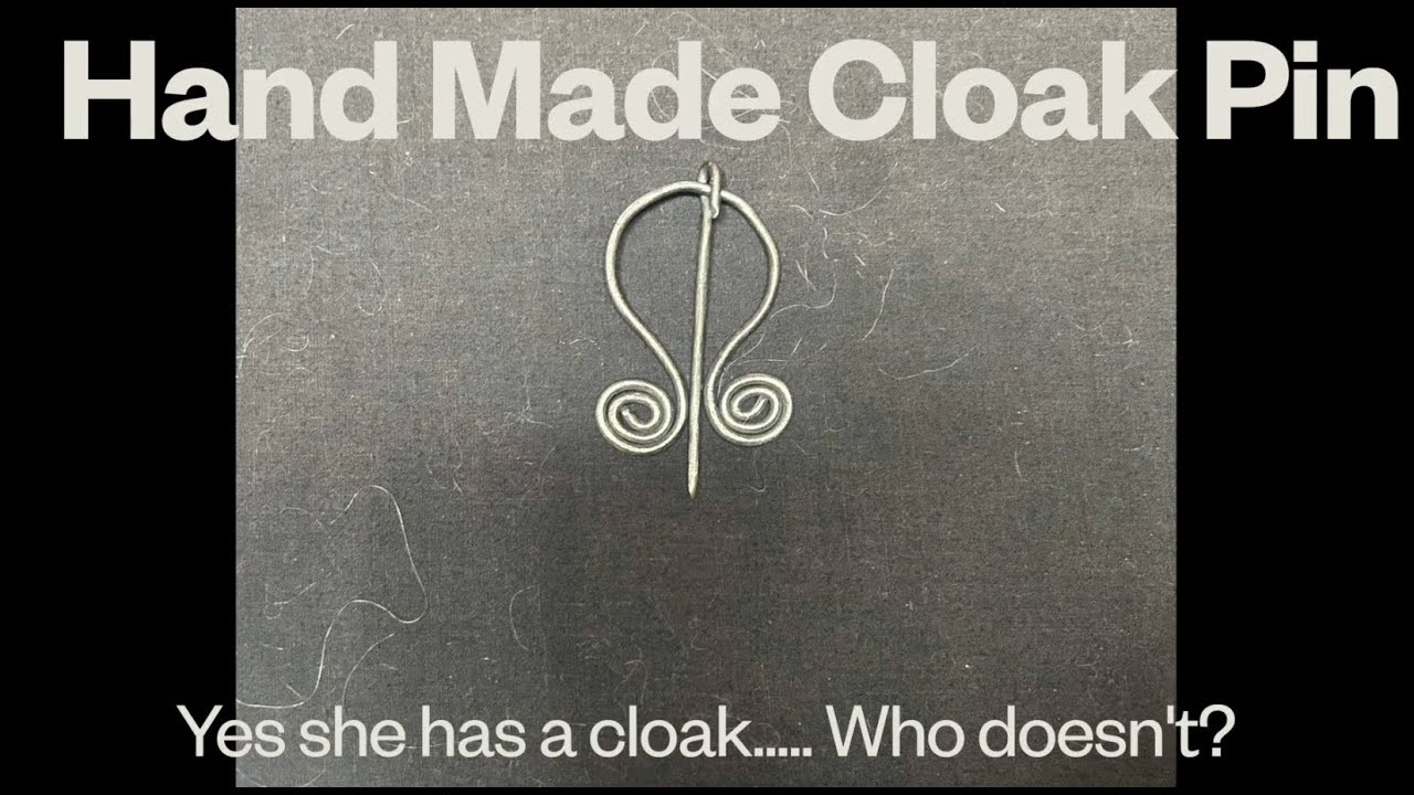 Mr Dad made a Cloak pin for Ms Mama!