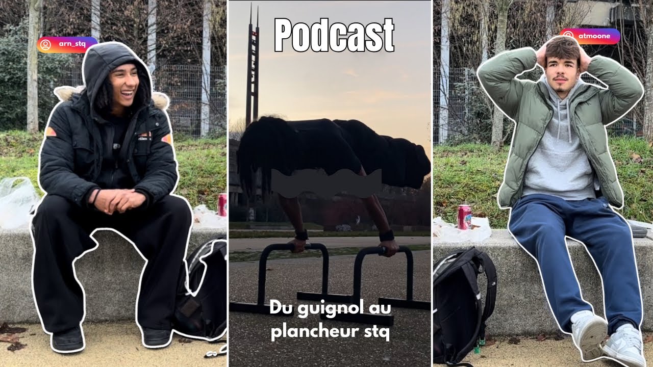 Du guignol au plancheur stq. Podcast feat @Atmoone #calisthenics #podcast #gym #motivation 