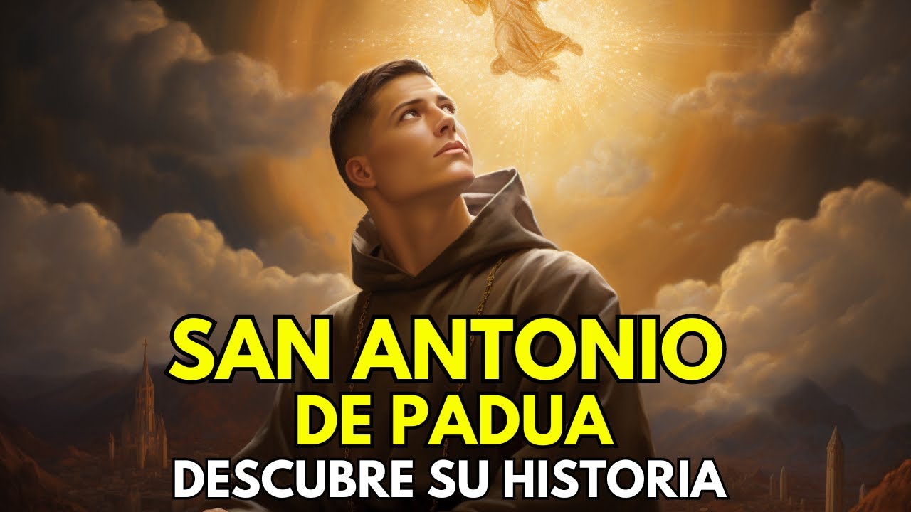 Descubre la increíble vida y milagros de uno de los Santos mas venerados: San Antonio de Padua