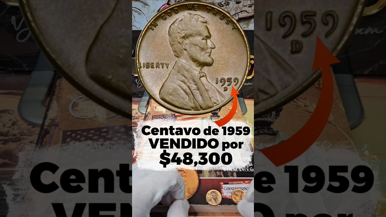 &iexcl;VENDIDO por $48,300 D&oacute;lares! Centavo Valioso por tener Error - Monedas Valiosas #coleccionismo