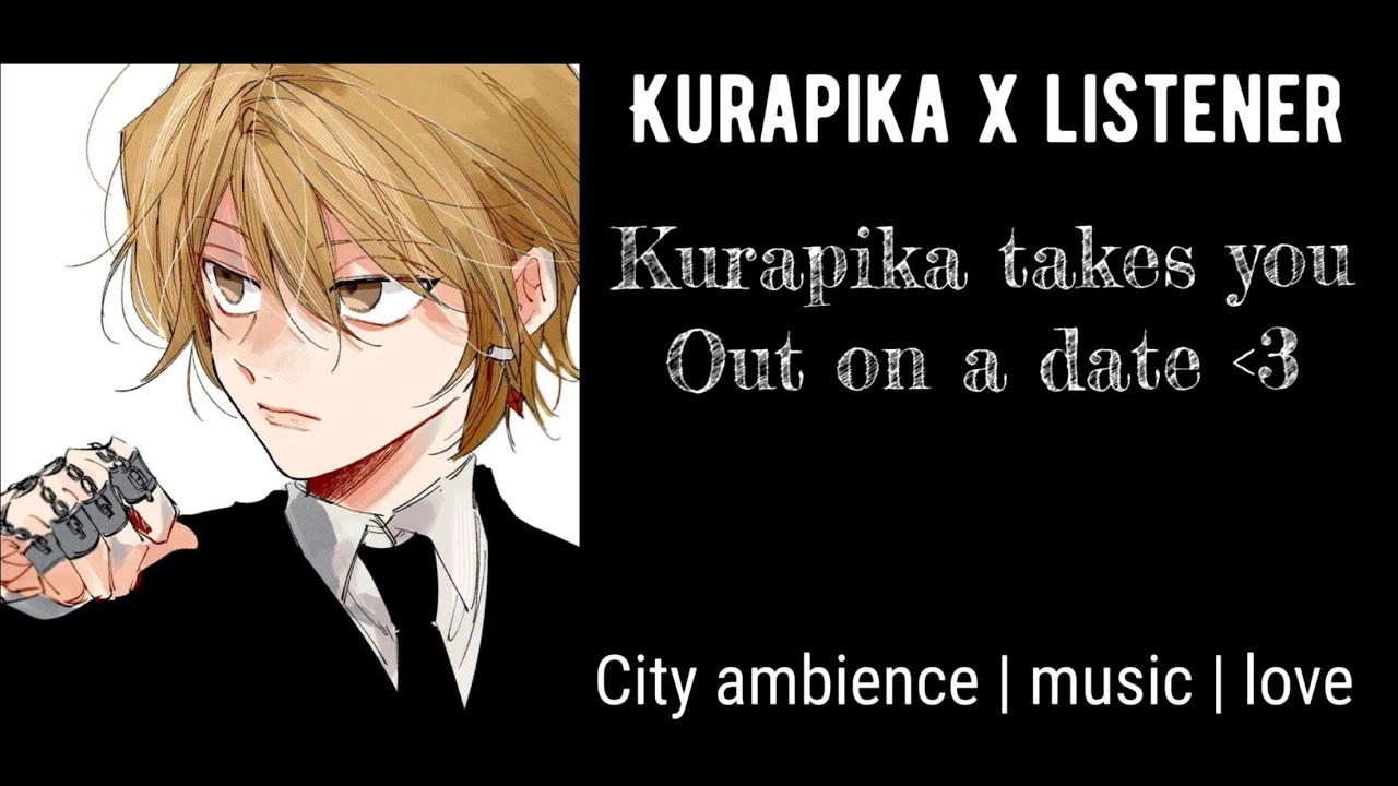 Kurapika x Listener | he takes you on a date
