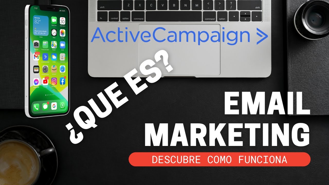&iquest;Qu&eacute; es Active Campaign y c&oacute;mo funciona? #emailmarketing #activecampaign #digitalmarketing
