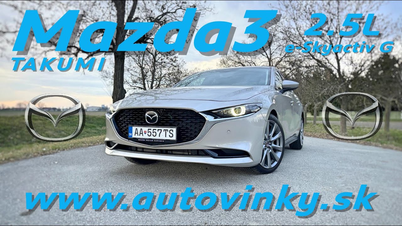 Mazda3 2.5 e-SKYACTIV G 140 TAKUMI