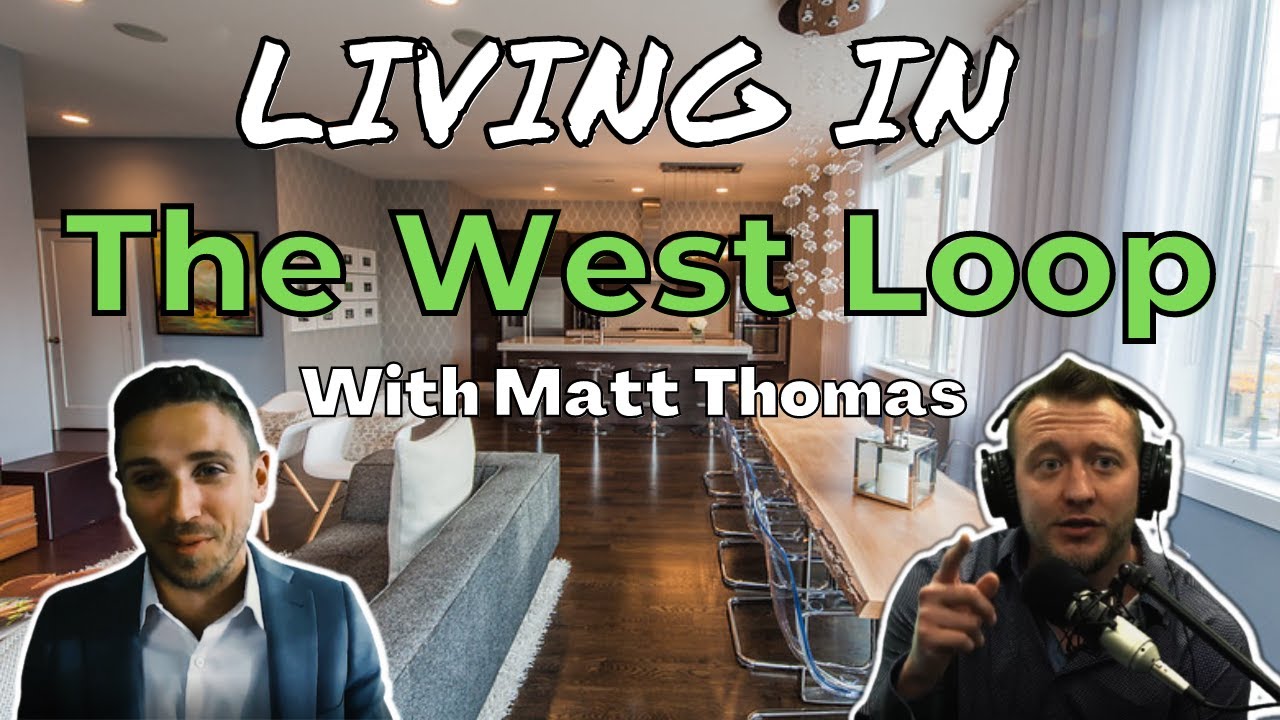 Living In The West Loop Chicago 2022 | Things To Do, Places To Eat And More!