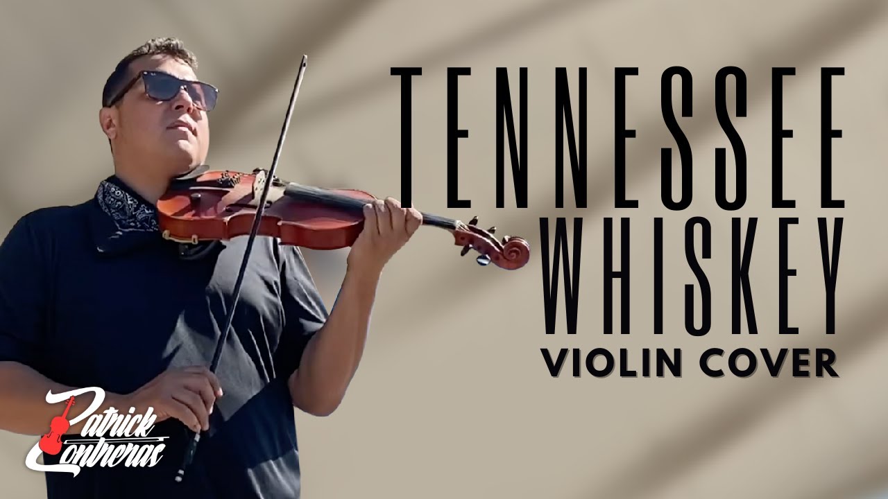 Tennessee Whiskey Electronic Violin Cover