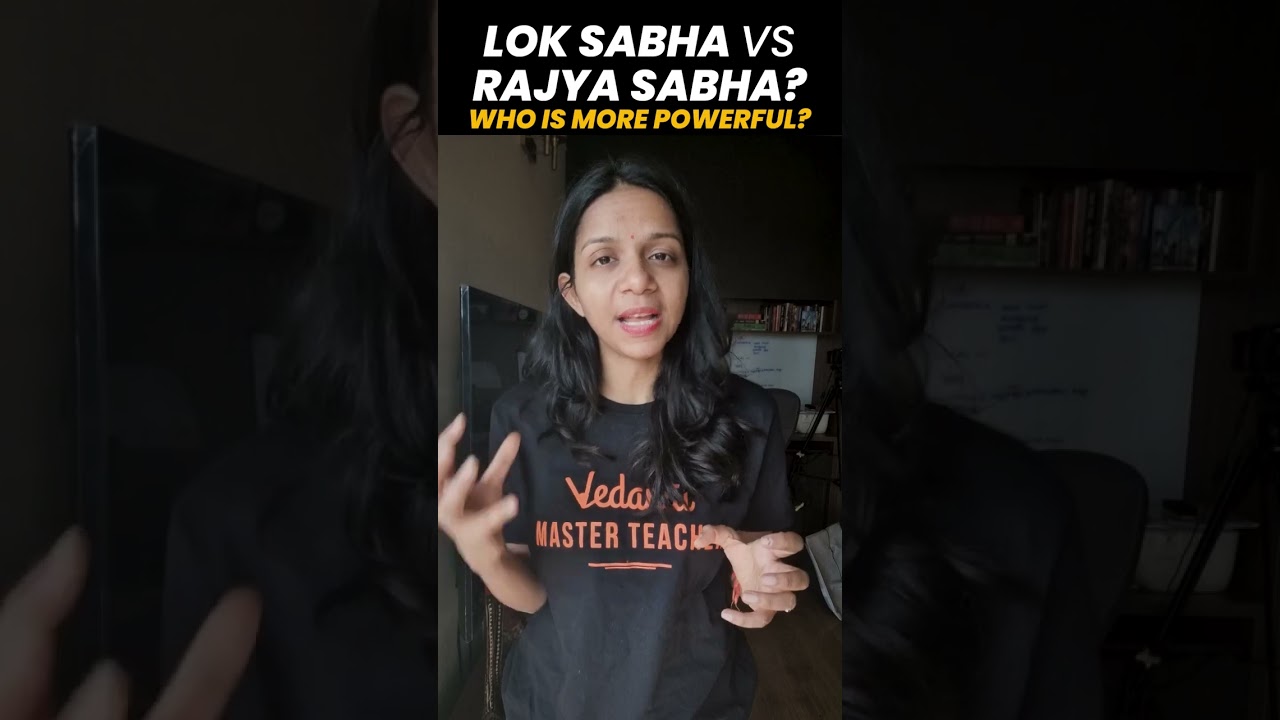 3 Reasons Why LOK SABHA is More Powerful Than RAJYA SABHA#vedantuclass10