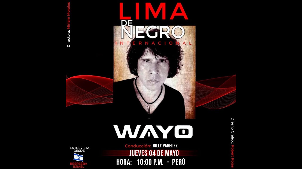 WAYO en Lima de Negro Internacional 1ra Ed