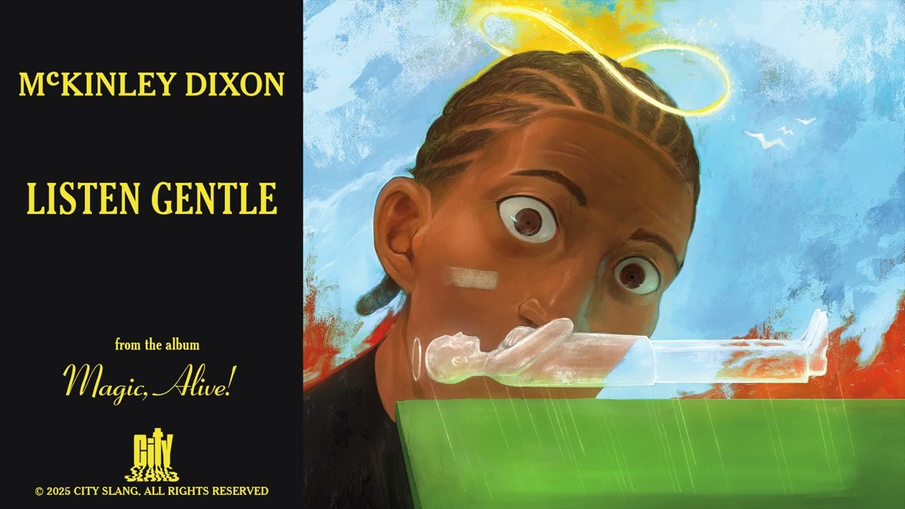 McKinley Dixon - Listen Gentle (Official Audio)