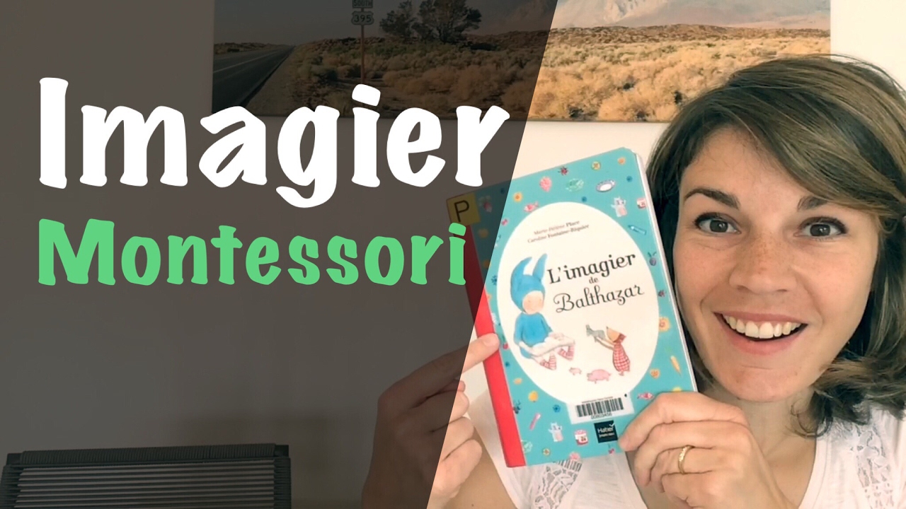 Livre Montessori: l'imagier de Balthazar (1-4 ans)