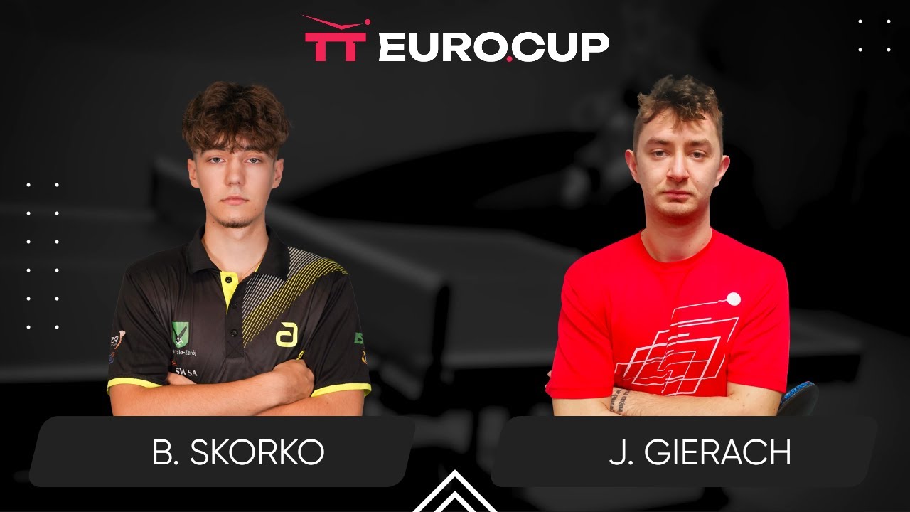 19:00 Bartlomiej Skorko - Jakub Gierach 08.02.2026 | TT EURO.CUP Poland Star.