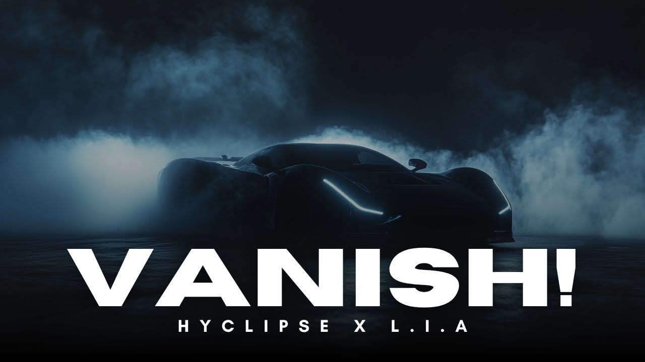  HYCLILSE x L.I.A - VANISH!