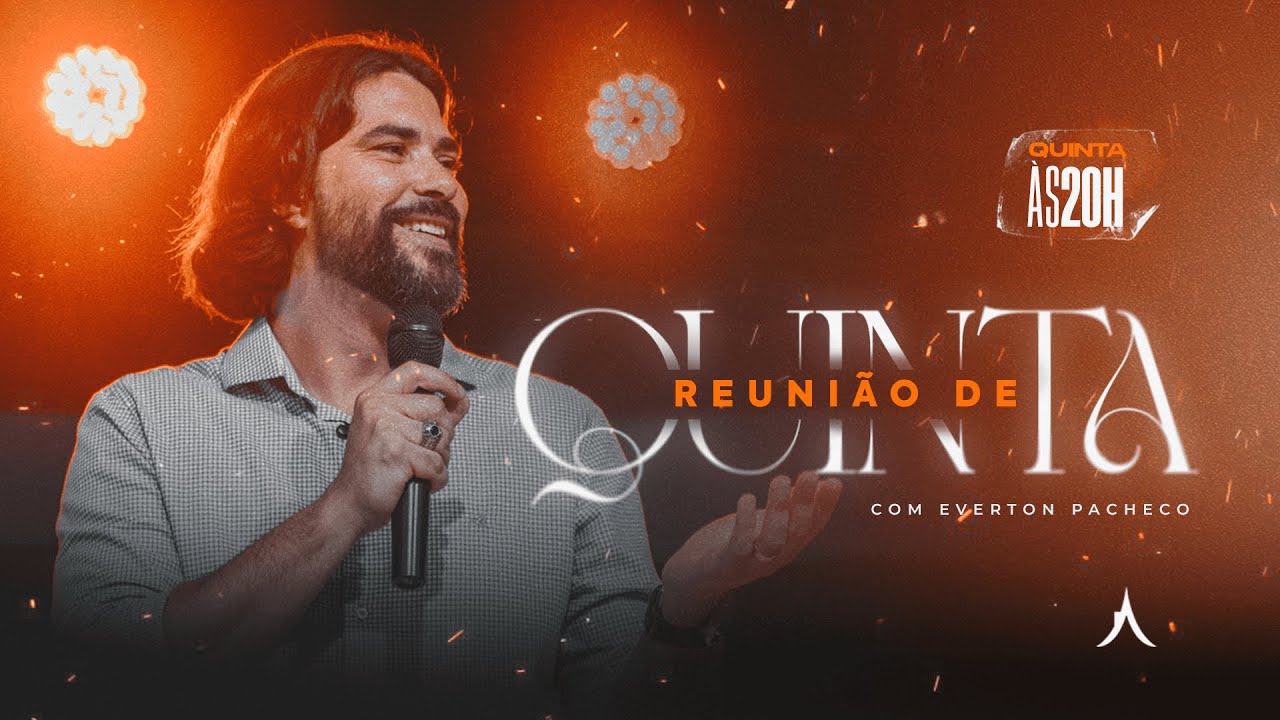 REUNIÃO DE QUINTA | EVERTON PACHECO - 05/03/2026