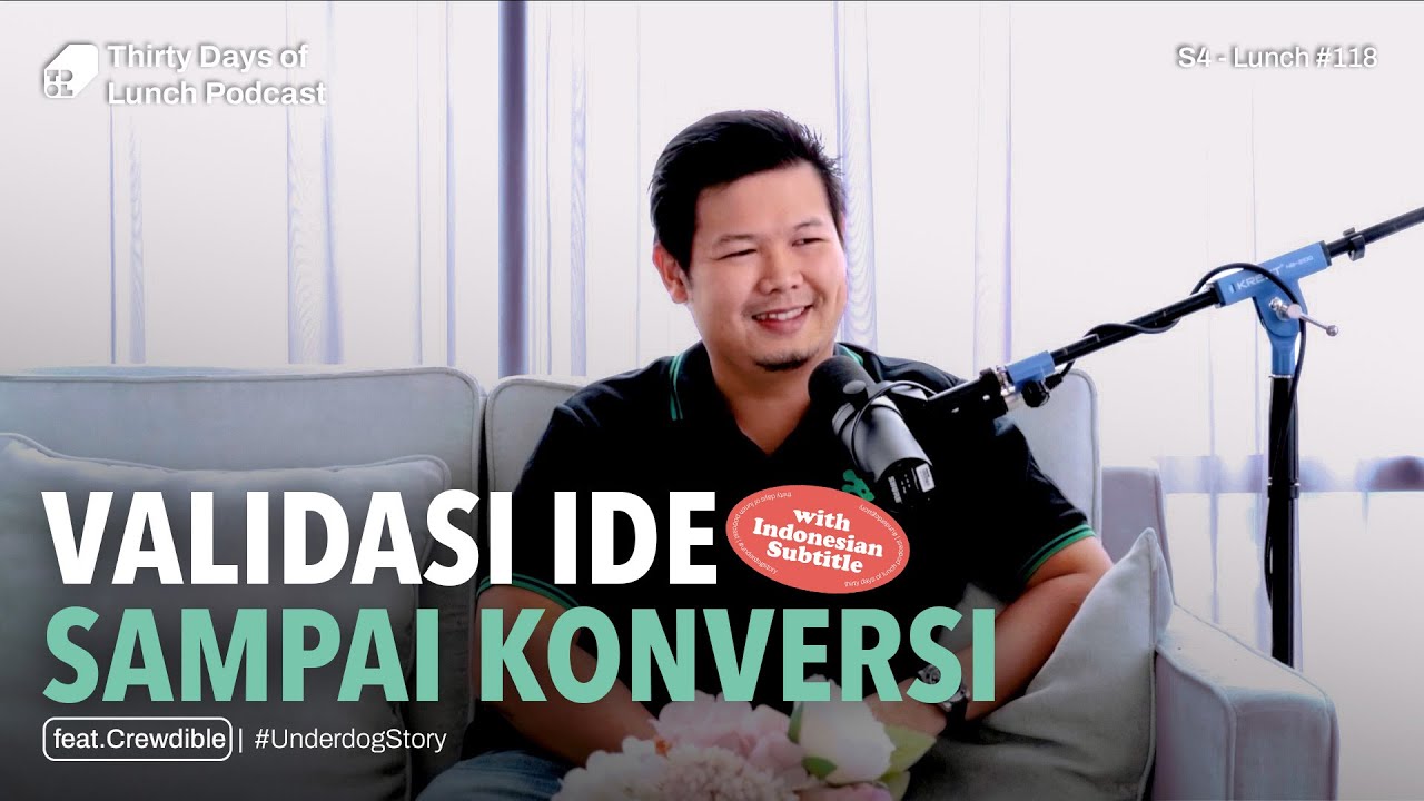 Lunch #118  - Cara Realistis Mulai Bisnis Dari Nol with Dhana Galindra - Crewdible