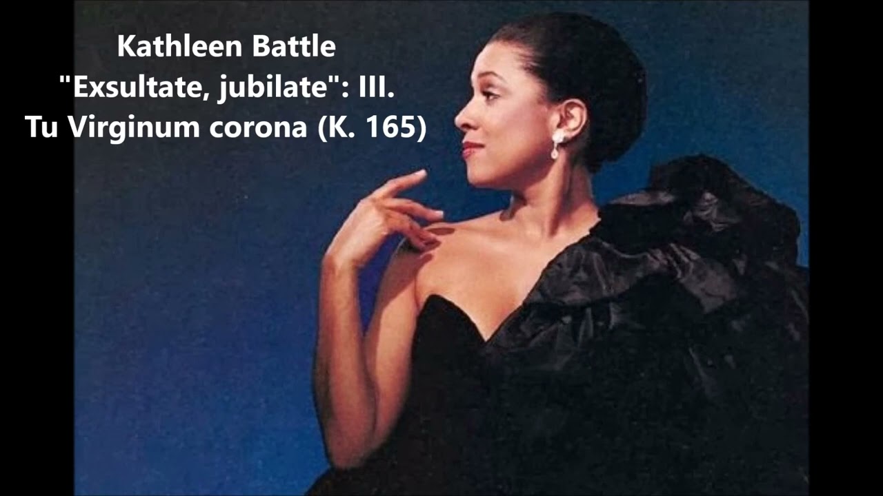 Kathleen Battle Sings Mozart - Exsultate Jubilate K. 165 (Complete)