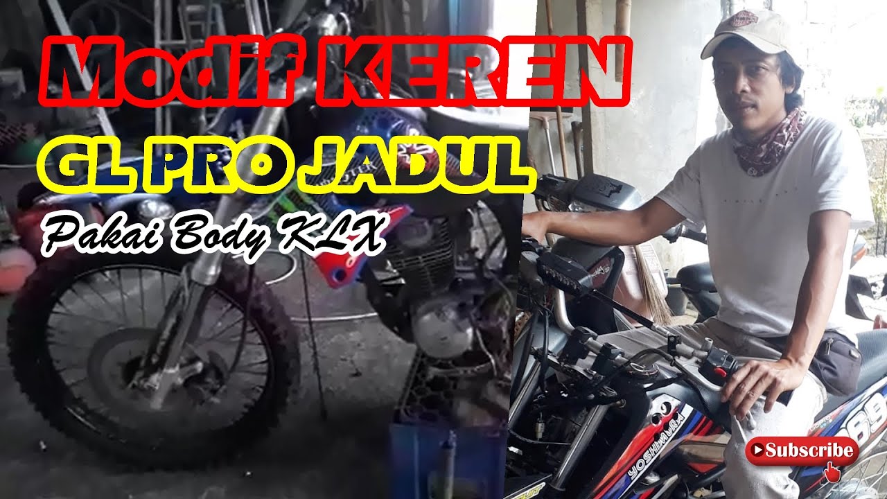 MODIFIKASI MOTOR TRAIL BASIC GL PRO JADUL PAKAI BODY KLX - KEREN ABISSS